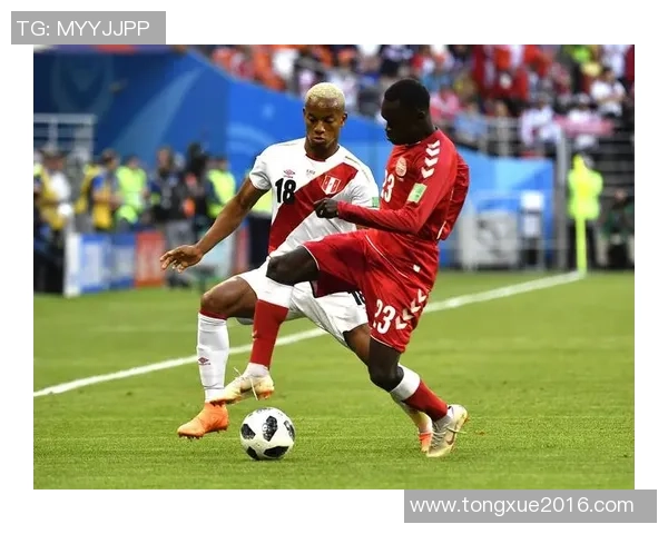 秘鲁与丹麦激战正酣最终比分定格在0比1的悬念中